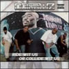 Outlawz - Ride With Us Or Collide WIth Us